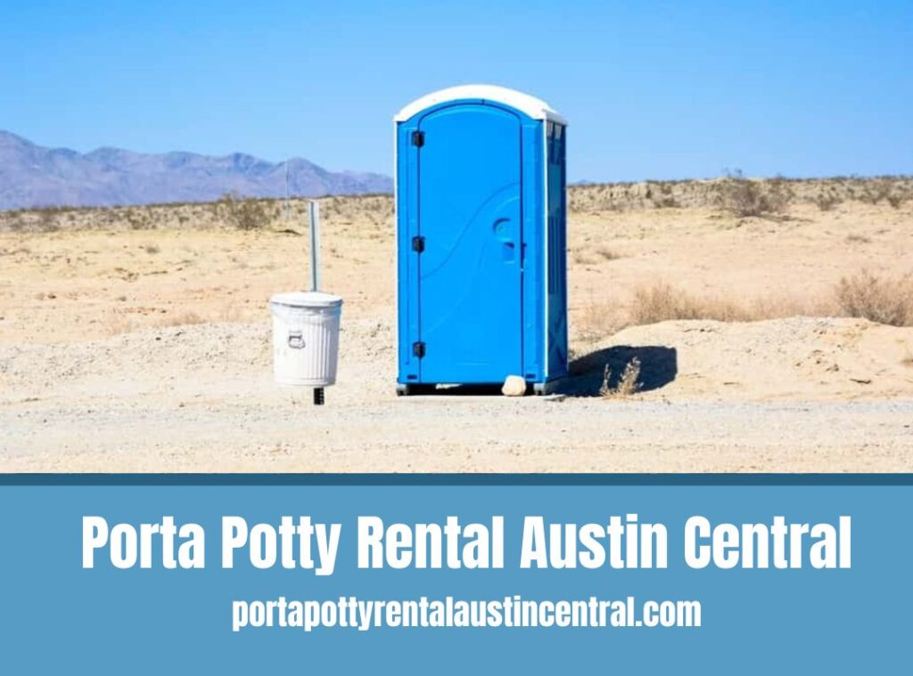 porta potty rental austin central 2